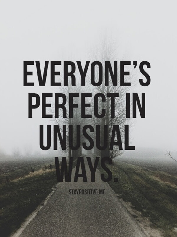 everyone perfect unusual ways