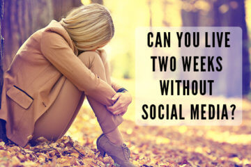 live two weeks without social media