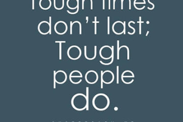 tough people last