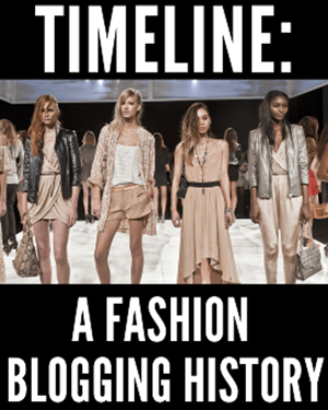 a fashion blogging history